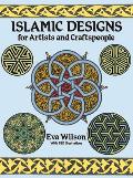 Islamic Designs for Artists & Craftspeople