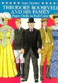 Theodore Roosevelt & His Family Paper Dolls
