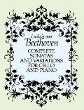 Complete Sonatas & Variations for Cello & Piano