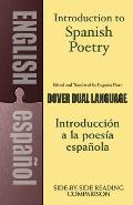 Introduction To Spanish Poetry A Dual Language