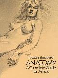 Anatomy A Complete Guide for Artists