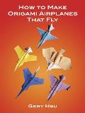 How To Make Origami Airplanes That Fly