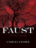 Faust In Full Score