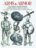 Arms & Armor A Pictorial Archive from Nineteenth Century Sources