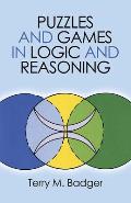Puzzles and Games in Logic and Reasoning