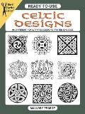 Ready To Use Celtic Designs 96 Different Royalty Free Designs Printed One Side