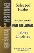 Selected Fables Fables Choisies A Dual Language