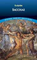 Bacchae Dover Thrift Editions