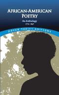 African American Poetry An Anthology 1773 1927