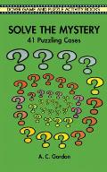 Solve The Mystery 41 Puzzling Cases