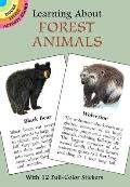 Learning about Forest Animals [With 12 Full-Color]