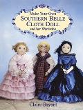 Make Your Own Southern Belle Cloth Doll