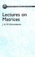 Lectures On Matrices
