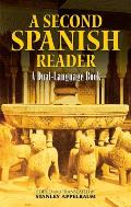 Second Spanish Reader A Dual Language Book