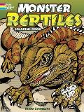 Monster Reptiles: A Close Up Coloring Book
