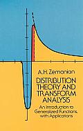 Distribution Theory & Transform Analysis An Introduction to Generalized Functions with Applications