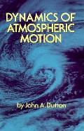 Dynamics Of Atmospheric Motion
