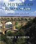 History Of Roman Art Enhanced Edition