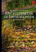 Encyclopedia Of Impressionism