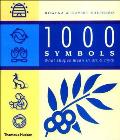 1000 Symbols What Shapes Mean in Art & Myth
