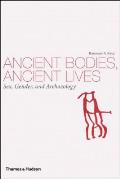 Ancient Bodies Ancient Lives Sex Gender & Archaeology