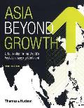 Asia Beyond Growth Urbanization In The Worlds Fastest Growing Continent