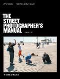 Street Photographers Manual