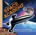 Space Academy: How to Fly Spacecraft Step by Step