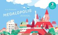 Megalopolis: And the Visitor from Outer Space