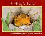 Slugs Life