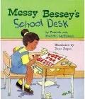 Messy Bessey's School Desk (a Rookie Reader)