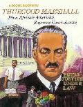 Thurgood Marshall First African American
