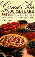 365 Great Pies You Can Bake
