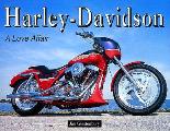 Harley Davidson A Love Affair