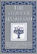 Story Of Hanukkah Highlights Of Traditio