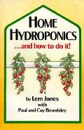 Home Hydroponics & How To Do It