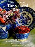 Scented Room Cherchezs Book Of Dried Flo