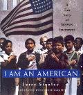 I Am An American A True Story Of The J