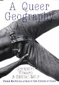 Queer Geography Journeys Toward A Sexual Self