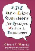 2715 One Line Quotations For Speakers