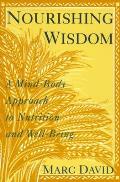 Nourishing Wisdom A Mind Body Approach