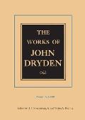 The Works of John Dryden, Volume II: Poems, 1681-1684 Volume 2