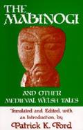 Mabinogi & other Medieval Welsh Tales
