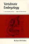 Vertebrate Embryology: A Laboratory Manual