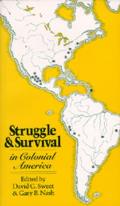 Struggle & Survival in Colonial America