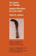 The Quest for Therapy in Lower Zaire: Volume 1