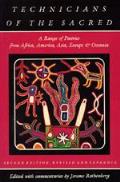 Technicians of the Sacred A Range of Poetries from Africa America Asia Europe & Oceania Second Edition Revised & Expanded