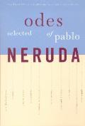 Selected Odes Of Pablo Neruda