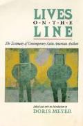 Lives On The Line The Testimony Of Contemporary Latin American Authors