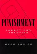 Punishment: Theory & Practice